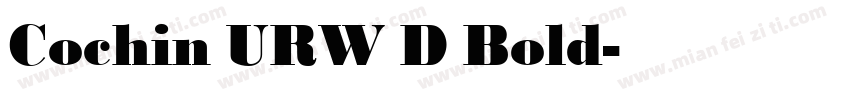 Cochin URW D Bold字体转换